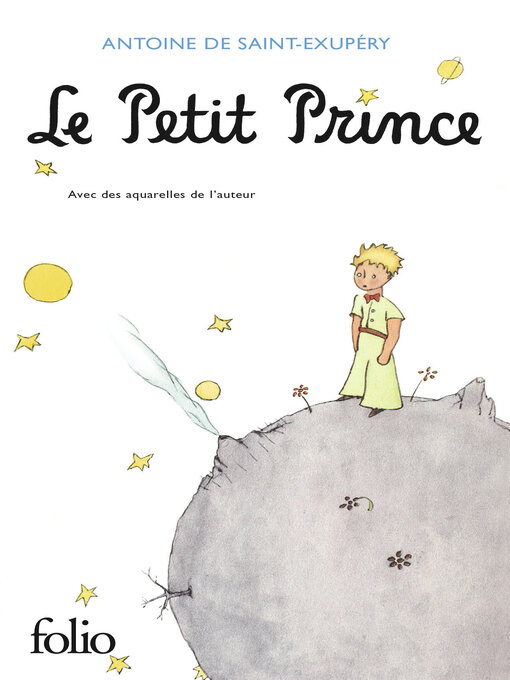 Title details for Le Petit Prince by Antoine de Saint-Exupéry - Wait list